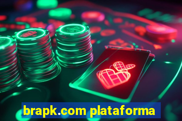 brapk.com plataforma